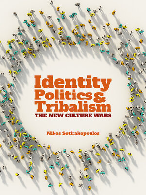 cover image of Identity Politics and Tribalism